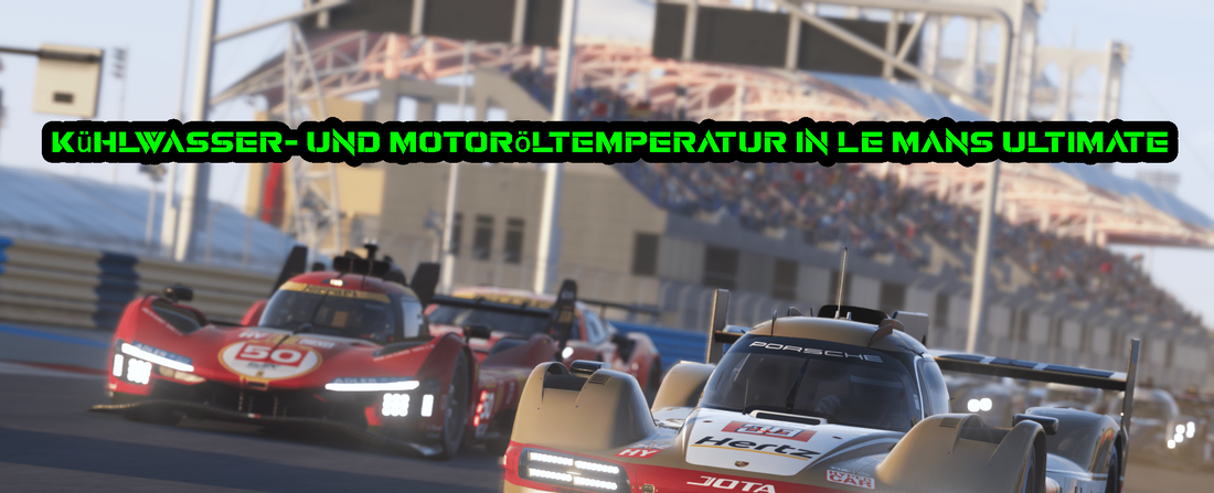 Heißer Kampf, kühler Kopf: Das Temperatur-Management in Le Mans Ultimate ist dein Schlüssel zum Sieg